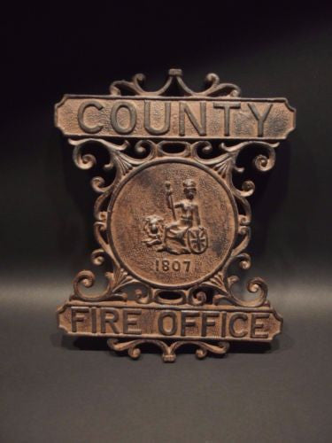 Antique Vintage Style Heavy Cast Iron County Fire Office Sign 1807 Fireman - Early Home Decor