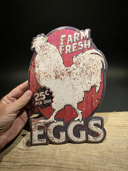 11" Metal Vintage Style Fresh Eggs Sign